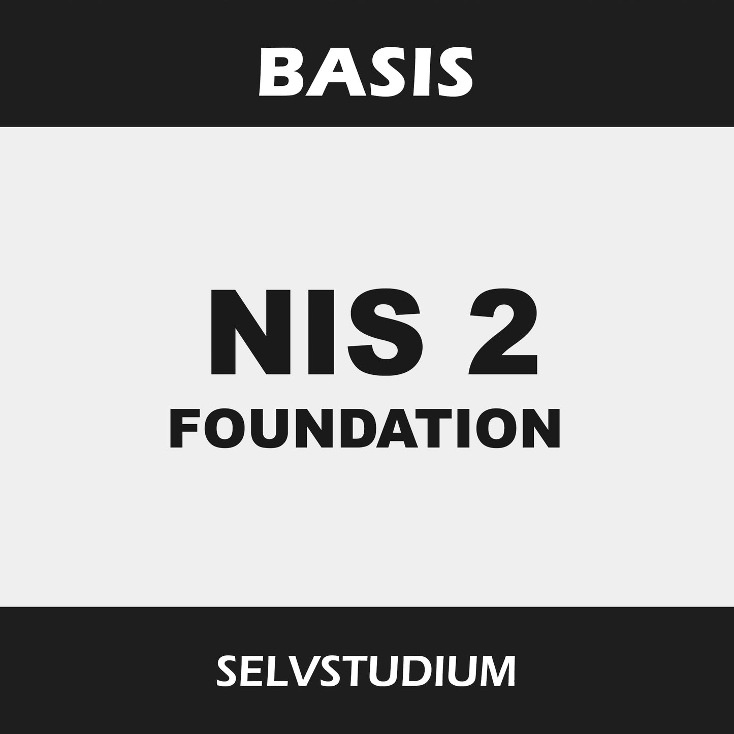 Basis: PECB NIS 2 Directive Foundation