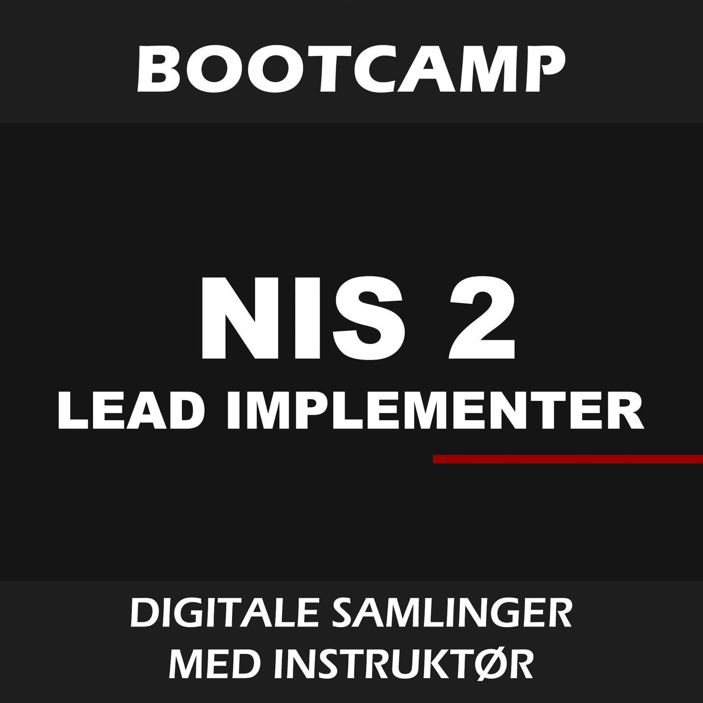 Bootcamp: PECB NIS 2 Directive Lead Implementer
